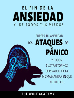 cover image of El fin de la Ansiedad y de todos tus miedos